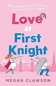 Love at First Knight the royal enemies-to-lovers romance you need for 2024!