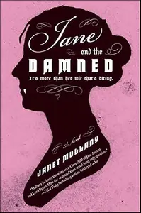 Jane and the Damned A Novel