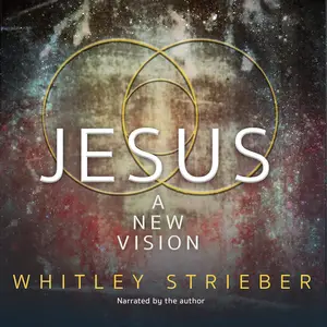 Jesus A New Vision [Audiobook]