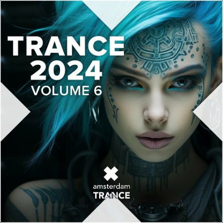 VA - Trance 2024 Vol 6 (2024) Mp3 320kbps  3794005c57d0d14382ce7fddb0683604