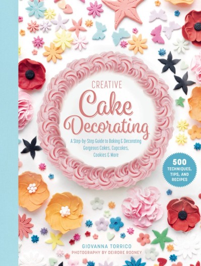 Creative Cake Decorating: A Step-by-Step Guide to Baking & Decorating Gorgeous Cak... 6fa62b8dc4f9ea48e4da3f4395331606