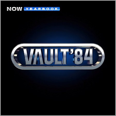 VA - NOW Yearbook - THE VAULT 1984 (2024) Mp3 320kbps  1837f962f43b2efa8785ddb16c588408