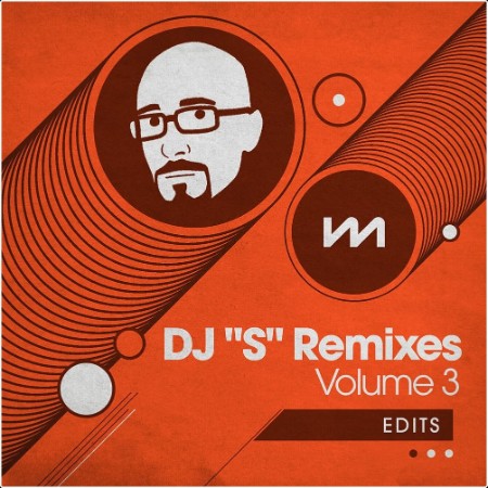 VA - Mastermix DJ ''S'' Remixes Vol  3 - Edits (2024) Mp3 320kbps  2ea5b5362ce6dde55174afe0ba06ab0e