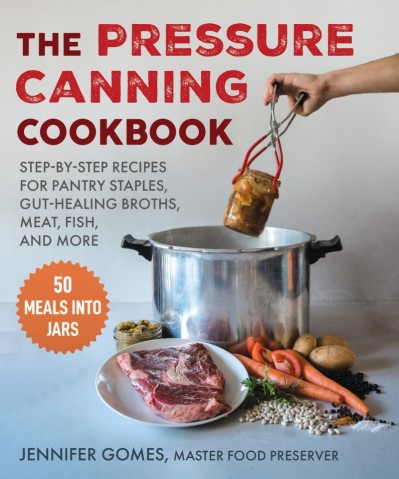 Pressure Canning Cookbook: Step-by-Step Recipes for Pantry Staples, Gut-Healing Br... 2803519bae38b2f57cf56243d7f8b41c