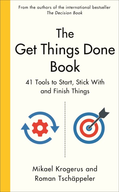 To Do: 41 Tools to Start, Stick With, and Finish Things - Mikael Krogerus 390131dbe518b0971a5b6c4fa6e7fd1c