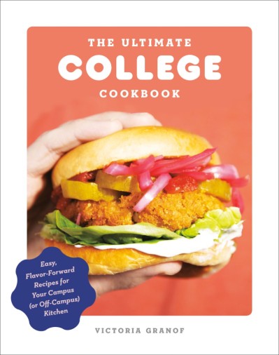 The Ultimate College Cookbook: Easy, Flavor-Forward Recipes for Your Campus -Campu... 7f826889f34613f7a4ed4b4b8a0e8524