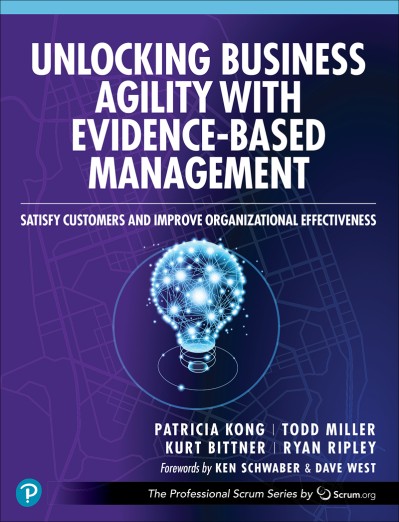 Unlocking Business Agility with Evidence-Based Management: Satisfy Customers and I... 316885972d566e4eb2f1fa7045ac1530