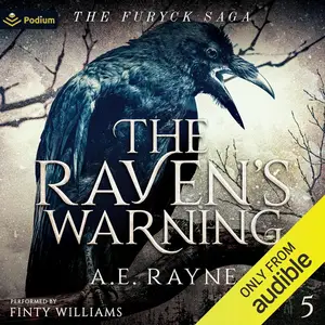 The Raven’s Warning The Furyck Saga, Book 5