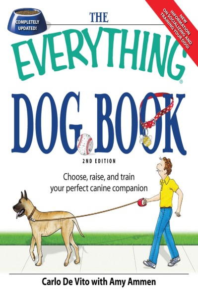 The Everything Dog Book: Learn to train and understand Your furry best friend! - C... C6f4629b4f2e3cb4c9d4eb46b42be73c