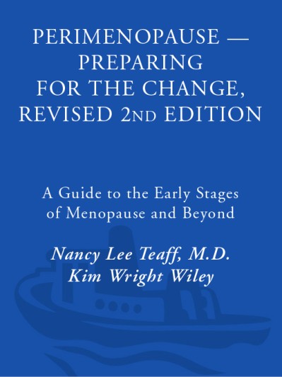 Perimenopause - Preparing for the Change, Revised : A Guide to the Early Stages of... 4526dc870b61a92e2a650fa71597b93f