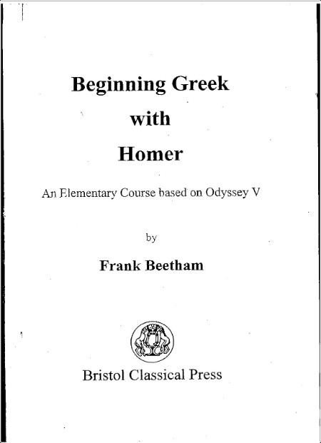 [language] Beginning Greek With Homer by Frank J  Beetham PDF