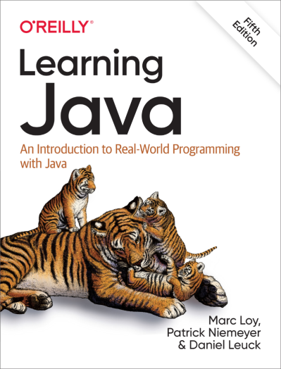 Learning Java: An Introduction to Real-World Programming with Java - Marc Loy 0cda2ab3d4fea4b8676bf20e57984344