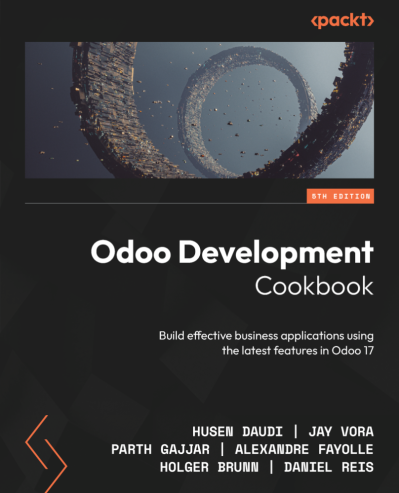 Odoo Development Cookbook - Fifth Edition: Build effective business applications u... 17986ca4395bda8038557a697d198b44