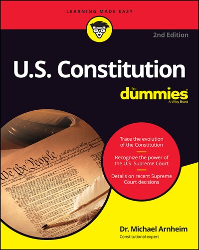 U.S. Constitution for Dummies:  - Dr. Michael Arnheim F223143a5a6371b7f664720126d14a48