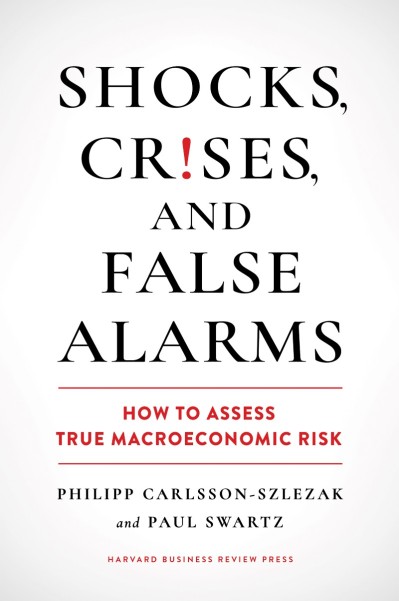 Shocks, Crises, and False Alarms: How to Assess True Macroeconomic Risk - Philipp ... 336eaeb4a766c870be11ccb4fc9b8e56