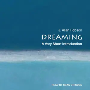 Dreaming A Very Short Introduction [Audiobook] (repost)