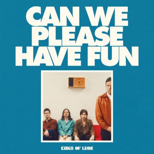 Kings of Leon - Can We Please Have Fun (Wrexham Live Edition) (2024) 2CD Lossless