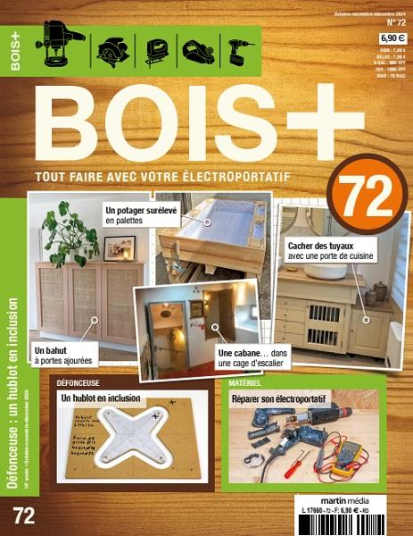 Bois+ №72 (Octobre/Decembre 2024)