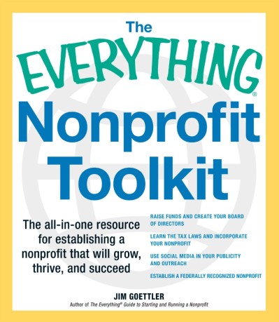 The Everything Nonprofit Toolkit: The all-in-one resource for establishing a nonpr... Dcac26655b4bed889bd4a6b56713076b