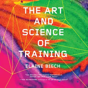 The Art and Science of Training [Audiobook]