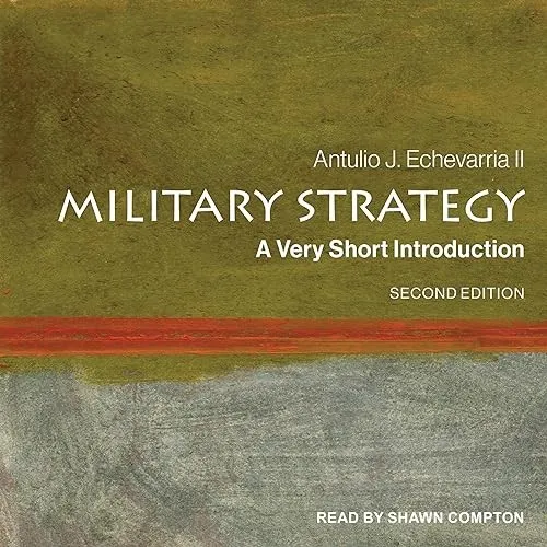 Military Strategy, 2nd Edition A Very Short Introduction [Audiobook]