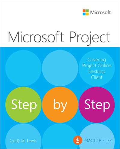 Microsoft Project Step by Step - Cindy Lewis 2d313a5600cce2ee3fa2088e9836ff6f