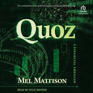 Quoz A Financial Thriller [Audiobook]