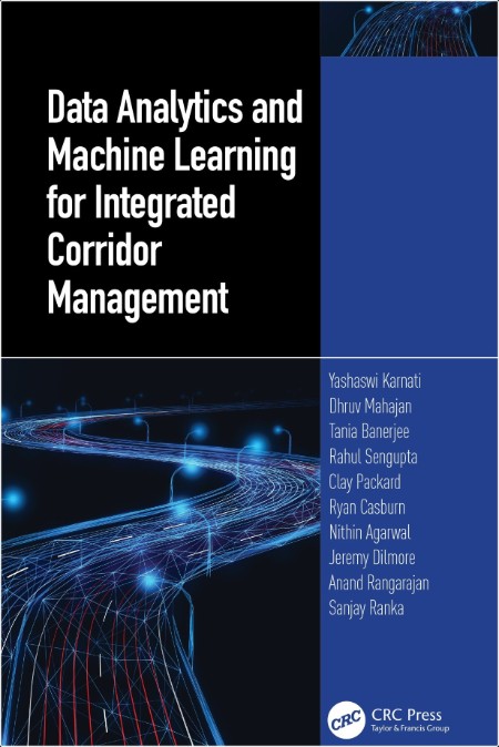 Karnati Y  Data Analytics and Machine Learning  Integr  Corridor Management 2025