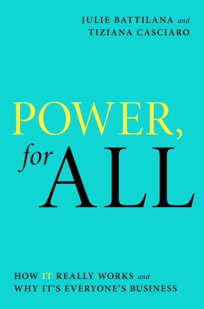 Power, for All: How It Really Works and Why It's Everyone's Business - Julie Batti... 508bf4e45012d24926a7c741887a807d