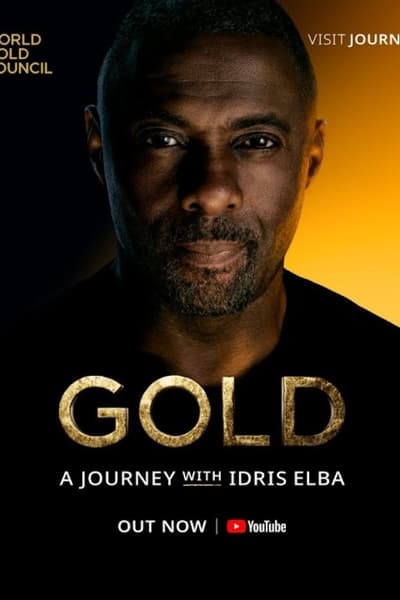 Gold A Journey With Idris Elba (2023) 720p WEB-DL x264 BONE 0347be131d184e5292271dccfa81d288