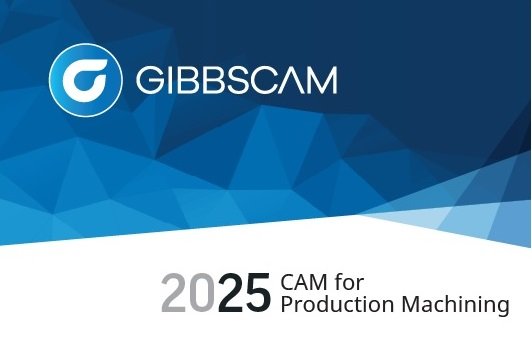 GibbsCAM 2025 v25.0.37.00 (x64)