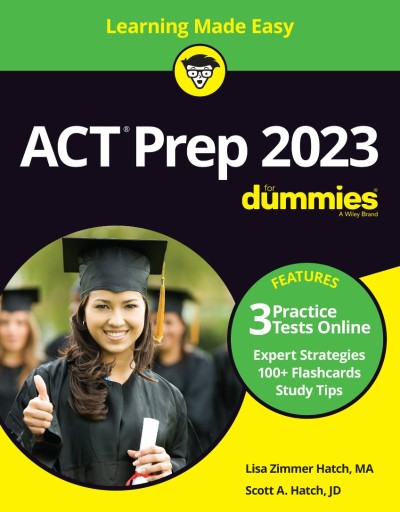 ACT Prep 2025/2026 For Dummies: Book   3 Practice Tests   100  Flashcards Online -... 9670e041183ce0c5f44cd4a450e9909c