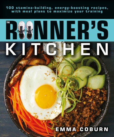 The Runner's Kitchen: 100 Stamina-Building, Energy-Boosting Recipes 639a8b2fcb1ec8d71225192b0216119f