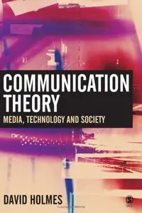 Communication Theory Media, Technology and Society