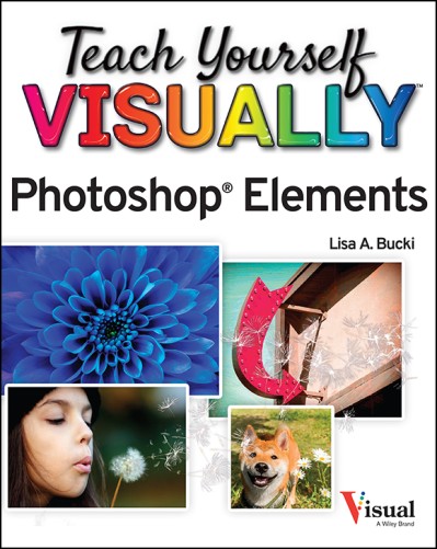 Teach Yourself VISUALLY Photoshop Elements 11 - Mike Wooldridge 9ceac12a433cc0602a572d4aca8346af