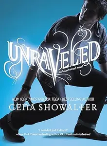 Unraveled (An Intertwined Novel)