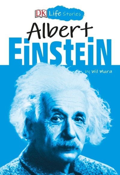 Albert Einstein - Wil Mara 37162f4e776ee91058da54773291a7bb