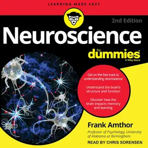 Neuroscience for Dummies, 2nd Edition [Audiobook]