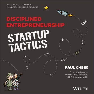 Disciplined Entrepreneurship Startup Tactics: 15 Tactics to Turn Your Business Pla... 8cf5dea82eb41cccfe4cb23ad03a84c6