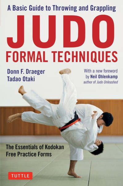 Judo Formal Techniques: A Basic Guide to Throwing and Grappling - The Essentials o... E8dd24c5477316d8b20d15487e579bc8