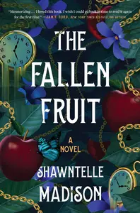 The Fallen Fruit A Novel