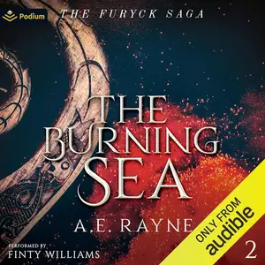 The Burning Sea The Furyck Saga