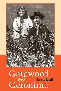 Gatewood and Geronimo