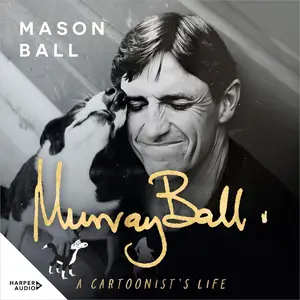 Murray Ball A Cartoonist’s Life [Audiobook]