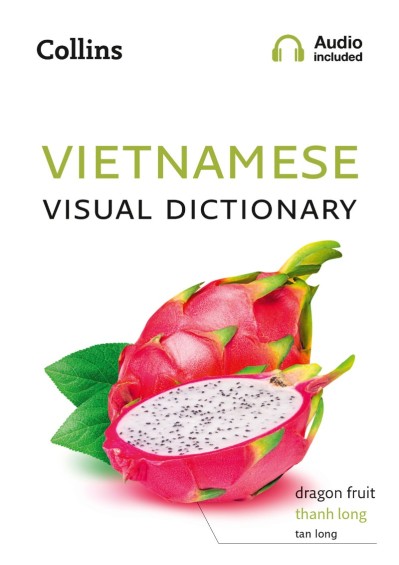 Vietnamese Visual Dictionary: A photo guide to everyday words and phrases in Vietn... 95792070d6bf9cf25473f6798c9559d1