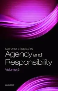 Oxford Studies in Agency and Responsibility, Volume 2 ‘Freedom and Resentment’ at 50