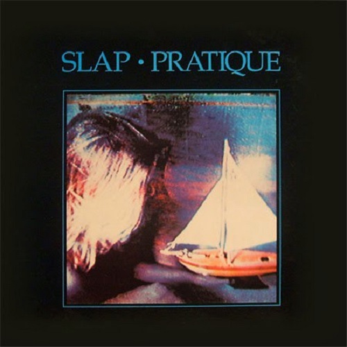 Slap - Pratique (1985)