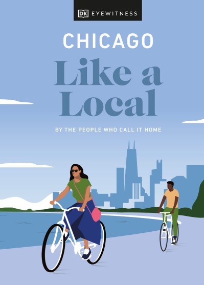 Chicago Like a Local: By the People Who Call It Home - Amanda Finn D5d2d496582cdce07fd6b5c01efdbcdc