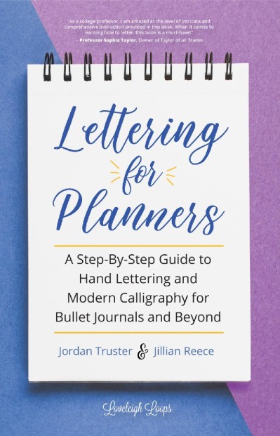 Lettering for Planners: A Step-By-Step Guide to Hand Lettering and Modern Calligra... F46b883fbde40fbcecf089b2867faddc