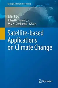 Satellite-based Applications on Climate Change